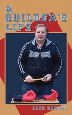 Builder's Life