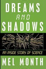 Dreams and Shadows