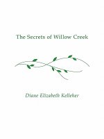 Secrets of Willow Creek