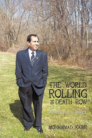 World Rolling in Death Row