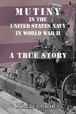 Mutiny in the United States Navy in World War II
