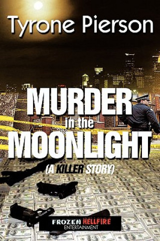 Murder In The Moonlight
