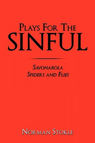 Plays For The Sinful