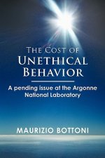 Cost of Unethical Behavior