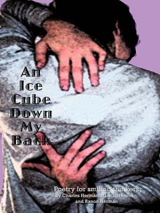Ice Cube Down My Back