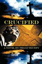 Crucified