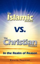 Islamic Doctrine Vs. The Christian Doctrine