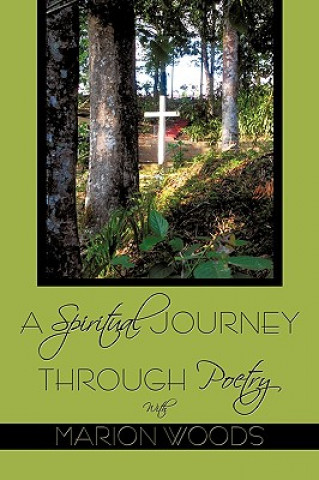 Spiritual Journey Through Poetry With Marion Woods