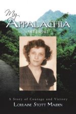 My Appalachia 1924-1942