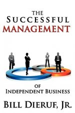 Successful Management of Independent Business