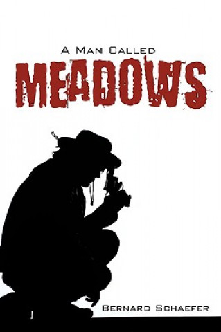 Man Called Meadows