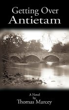 Getting Over Antietam