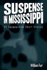 Suspense in Mississippi