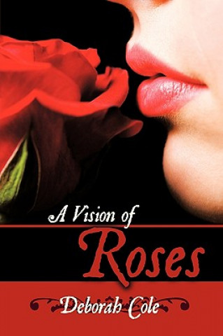 Vision of Roses