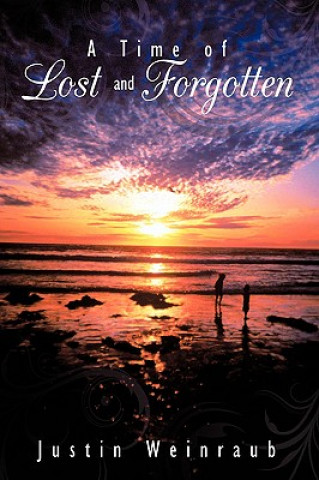 Time of Lost and Forgotten