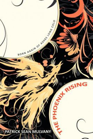 Phoenix Rising