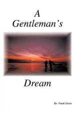 Gentleman's Dream