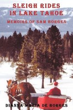Sleigh Rides in Lake Tahoe