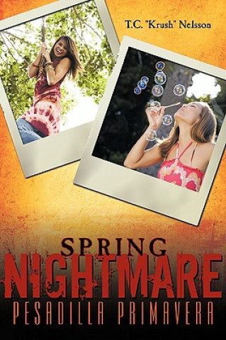 Spring Nightmare
