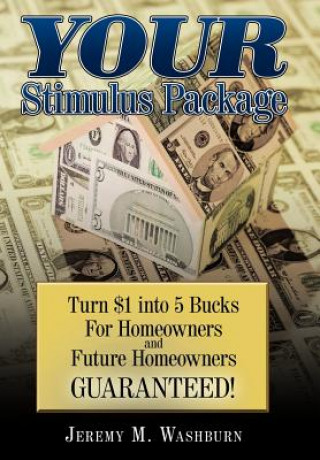 YOUR Stimulus Package