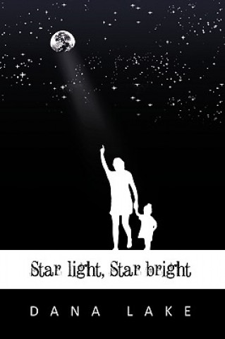 Star Light, Star Bright