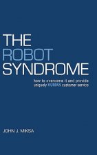 Robot Syndrome