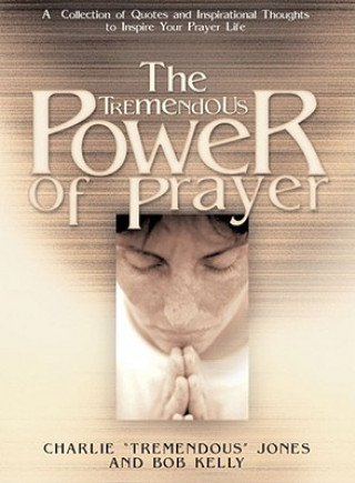 Tremendous Power of Prayer