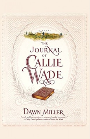 Journal Of Callie Wade