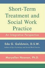 Short-Term Treatment and Social Work Practice