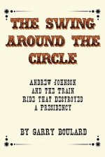 Swing Around the Circle