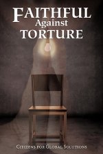 Faithful Against Torture
