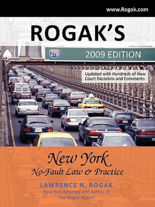 Rogak's New York No-Fault Law & Practice