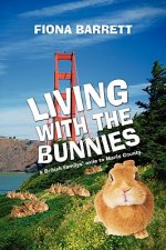 Living With The Bunnies