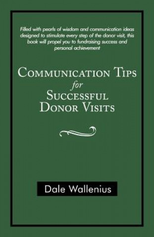 Communication Tips for Successful Donor Visits