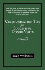 Communication Tips for Successful Donor Visits
