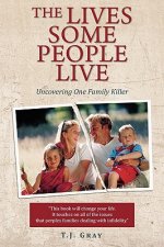 Lives Some People Live