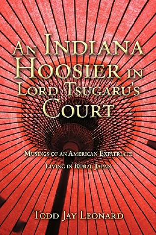 Indiana Hoosier in Lord Tsugaru's Court
