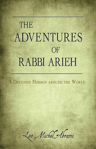 Adventures of Rabbi Arieh