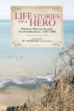 Life Stories of a Hero