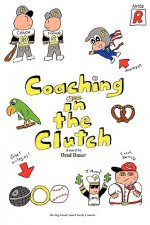 Coaching in the Clutch