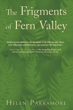 Frigments of Fern Valley
