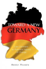 Toward a New Germany