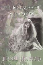 Kindness of Strangers