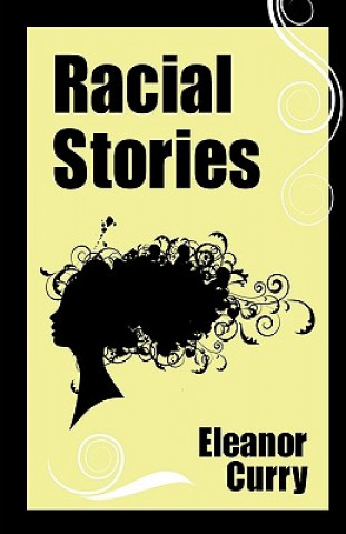 Racial Stories