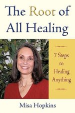 Root of All Healing