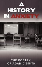 History in Anxiety
