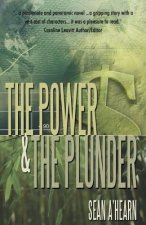 Power and the Plunder
