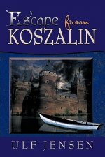 Escape from Koszalin
