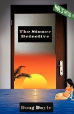 Stoner Detective
