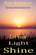 Let Your Light Shine